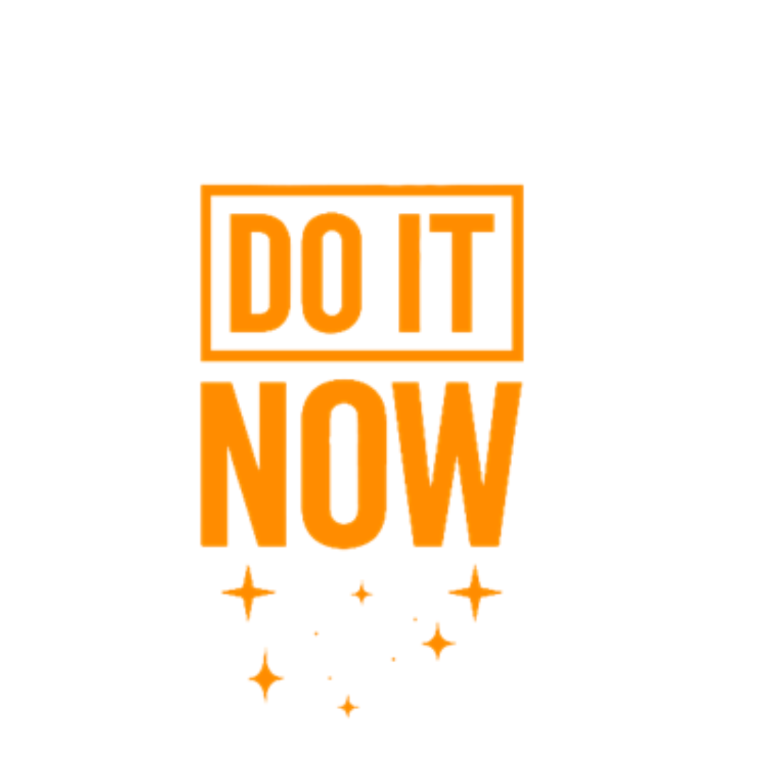 Do it NOW.