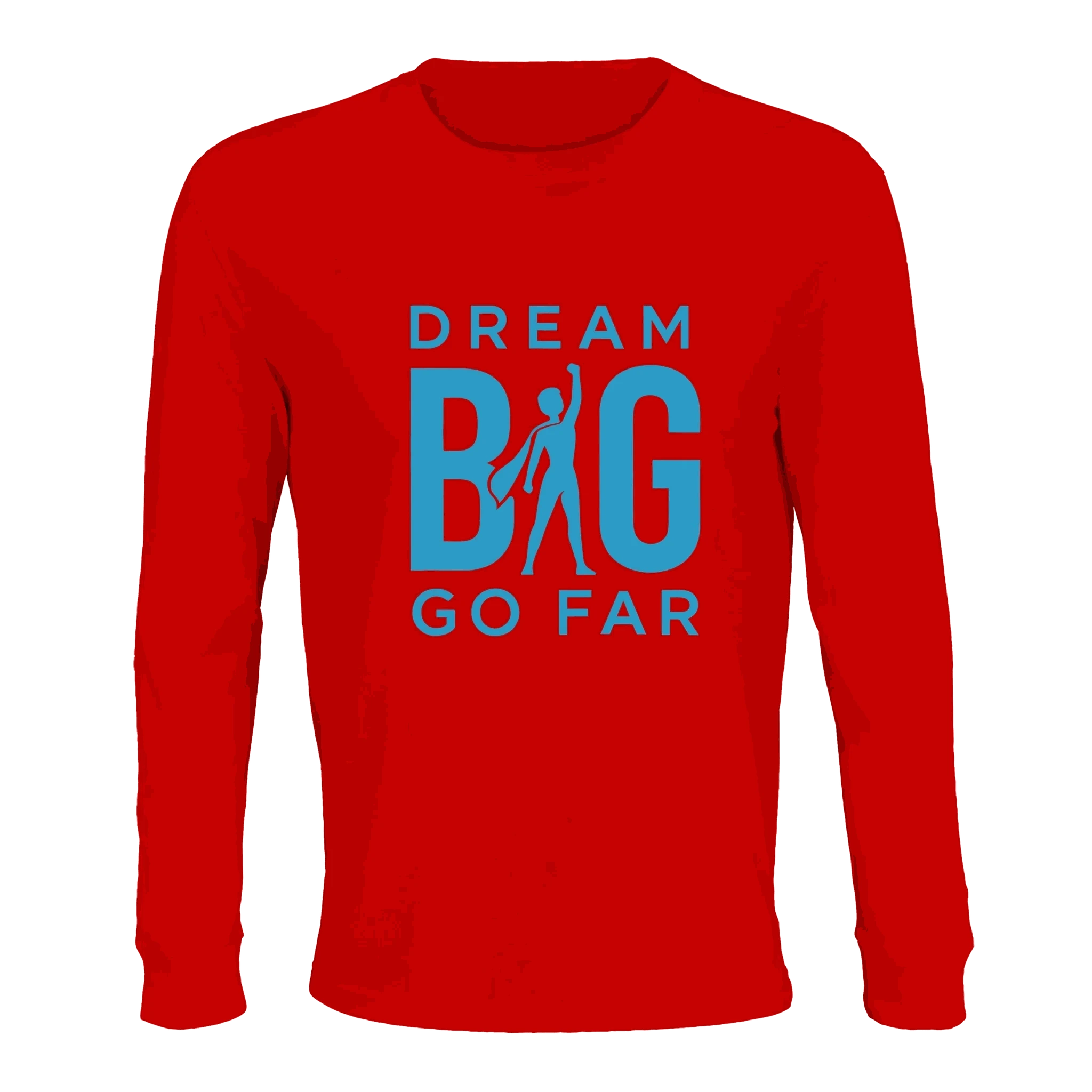 Red organic cotton long sleeve t-shirt with blue "Dream BIG Go Far" motivational graphic and silhouette design