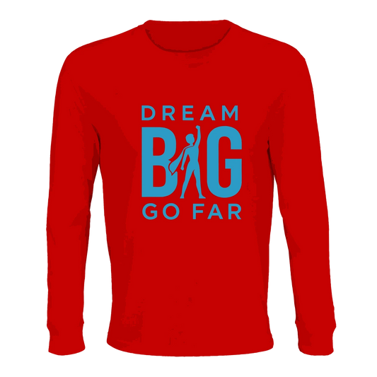 Red organic cotton long sleeve t-shirt with blue "Dream BIG Go Far" motivational graphic and silhouette design