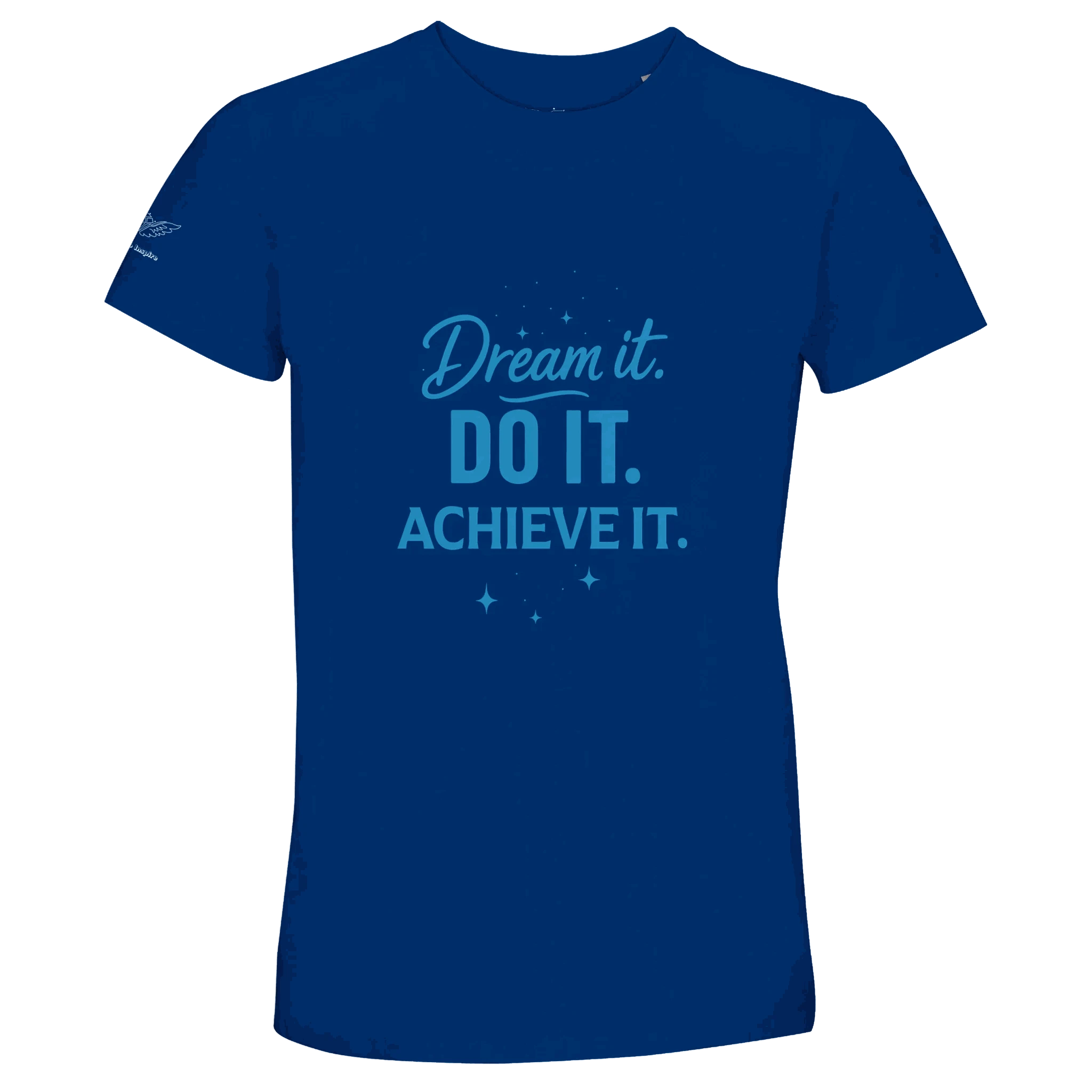 Recycled blend unisex crewneck t-shirt with motivational "Dream it. Do it. Achieve it." text in blue