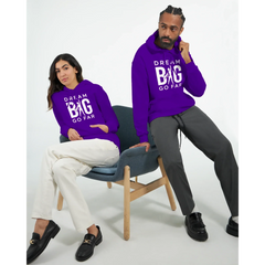 Dream BIG hoodie ade3a309-f75f-4ec4-9038-86ee2e3a5c76