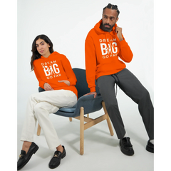 Dream BIG hoodie ae731957-e94f-4d3b-afc0-db9c980f4eb8