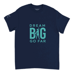 Dream BIG afa895da-b87d-4216-8e67-56122605b3e8