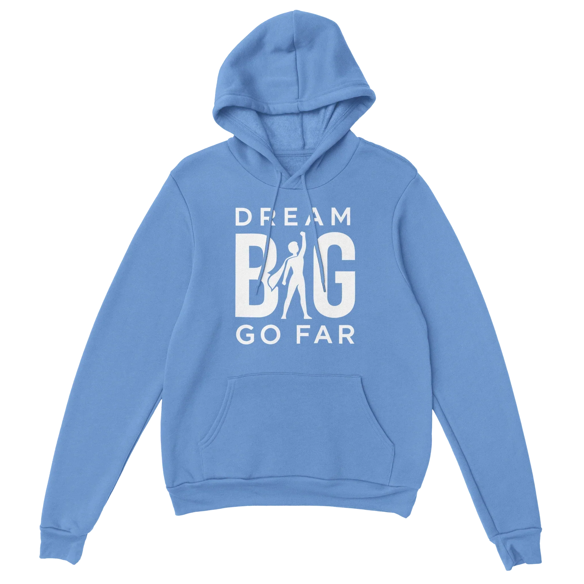 Dream BIG hoodie bc37dc7b-4450-411c-b320-2af4f9fcb7bd