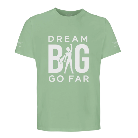 Dream BIG Go Far d010c42b-7de0-4852-b27f-e96857ec1e24