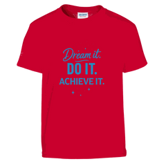 Dream It Do It e57e4e5d-b590-411d-92e1-84549022a7c1
