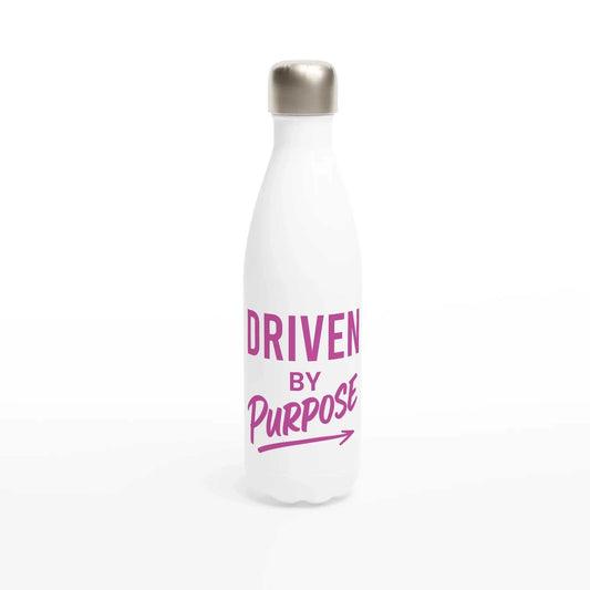 white stainless steel motivational water bottle with driven by purpose text and silver cap 500ml 17oz