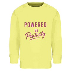 Yellow kids sweatshirt with "Powered by Positivity" motivational text, made from cotton and recycled polyester blend