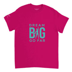 Dream BIG 3cd6c904-d349-459f-8b39-fbc11243c19f