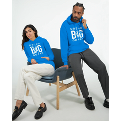 Dream BIG hoodie 42062cb0-4f25-40ba-80cf-1d49edd04df3