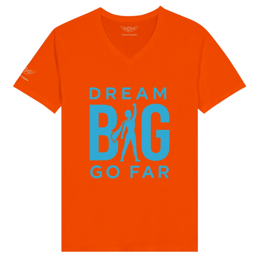 Orange unisex V-neck T-shirt with blue "Dream BIG Go Far" motivational graphic and silhouette design