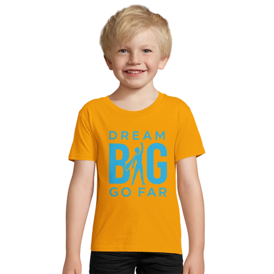 Child wearing orange organic cotton t-shirt with blue "Dream BIG Go Far" motivational text