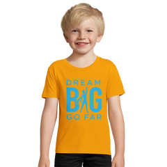 Child wearing orange organic cotton t-shirt with blue "Dream BIG Go Far" motivational text