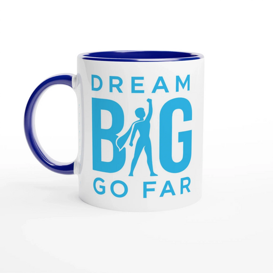 Ceramic motivational mug with "Dream BIG Go Far" design, blue interior and handle, 11oz capacity