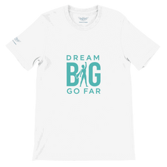 Dream BIG. Go Far. 9665dbb8-684d-4ceb-af6a-1abc150858b9