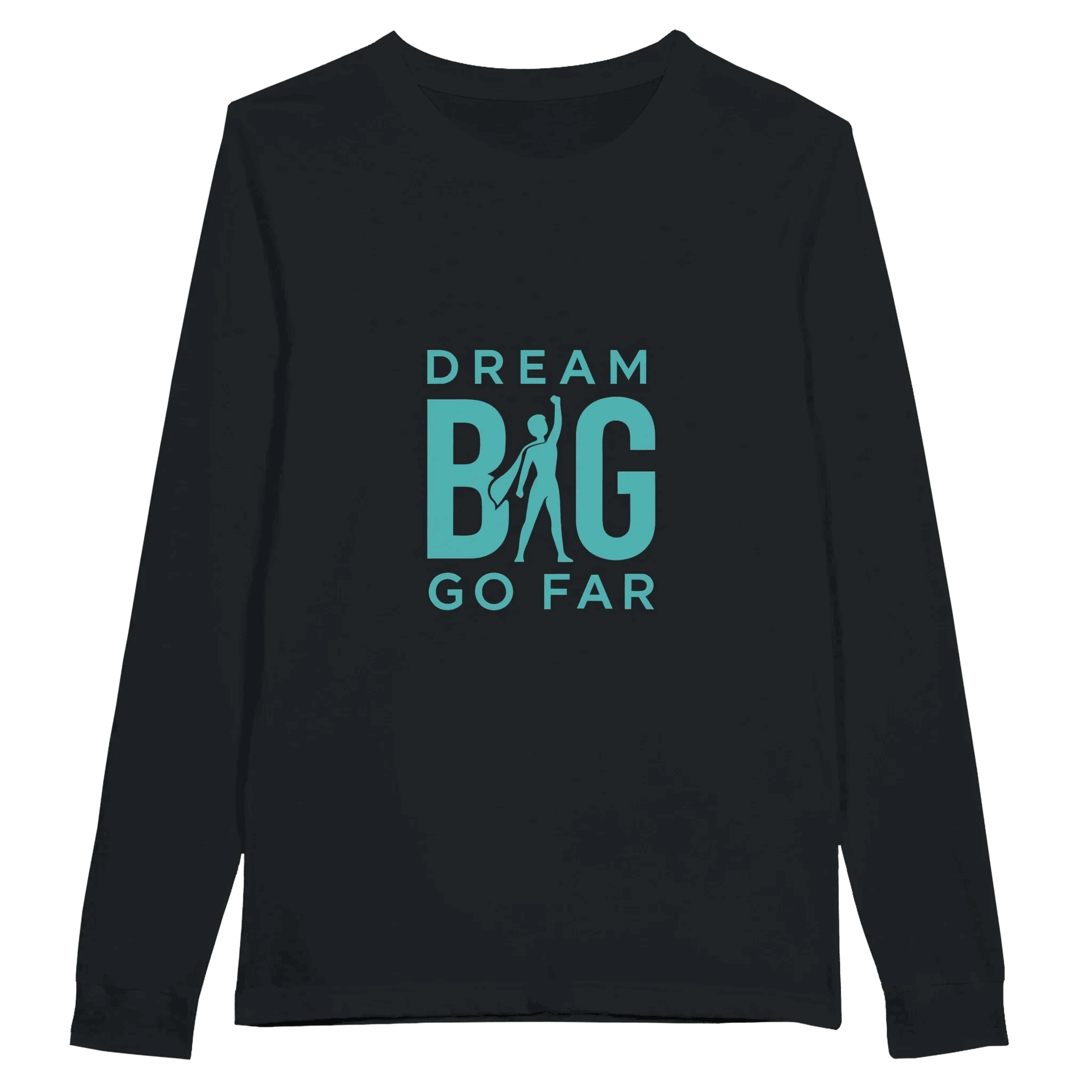Dream BIG Go Far ac283a57-dad4-401b-aa4b-a5487a175c56