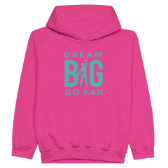 Dream BIG Go Far bda190cd-f665-4400-b8ae-6b636f5e6d12