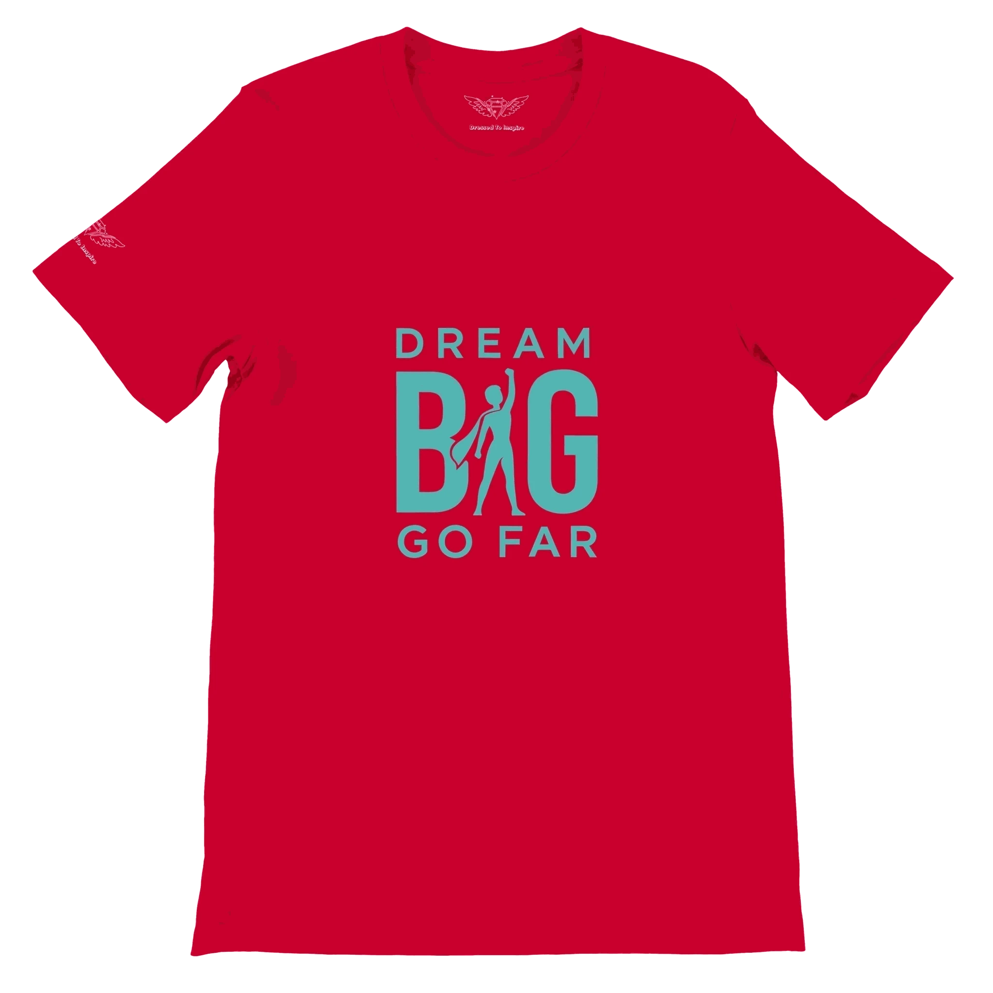 Dream BIG. Go Far. c1c6a711-ff7d-4e7c-96a7-e24c271c7e54