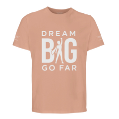 Dream BIG Go Far f23e651e-33d7-4e53-aac0-0df2e49cfa90