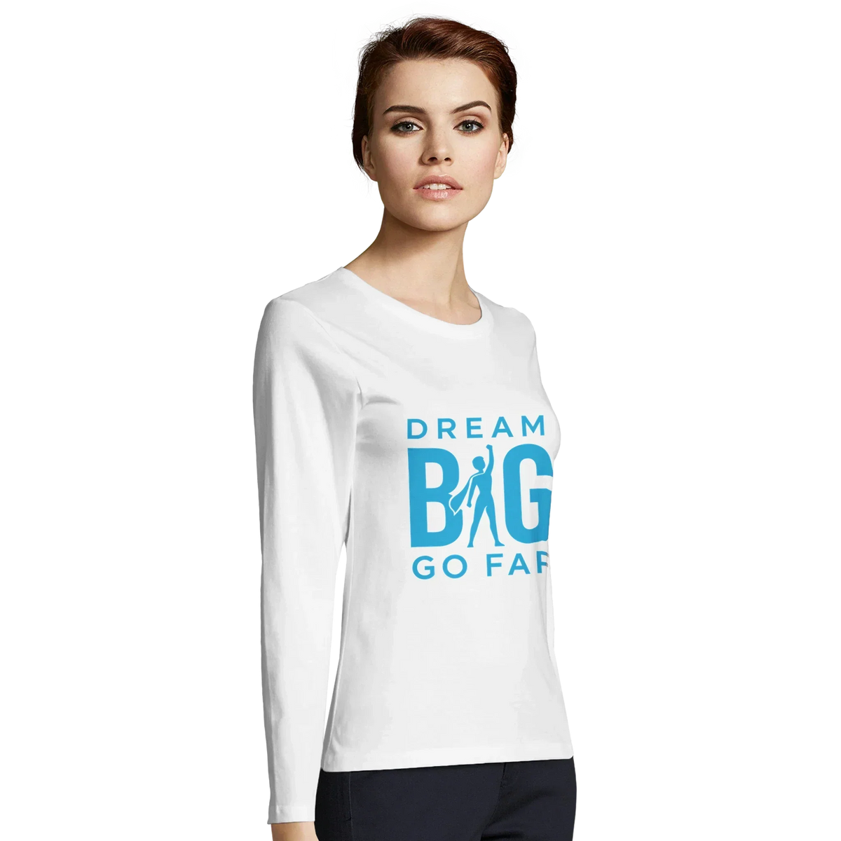 Women's white fitted long sleeve t-shirt with blue Dream BIG Go Far motivational graphic